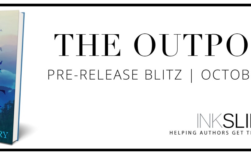 Pre-Order Blitz ~ The Outpost ~ by ~ Devney&nbsp;Perry