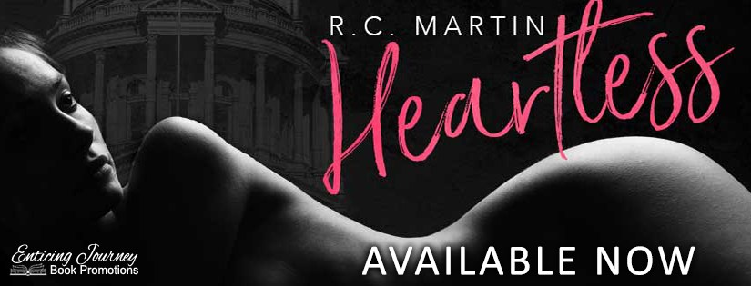 Release Blitz ~ Heartless ~ by ~ R.C.&nbsp;Martin