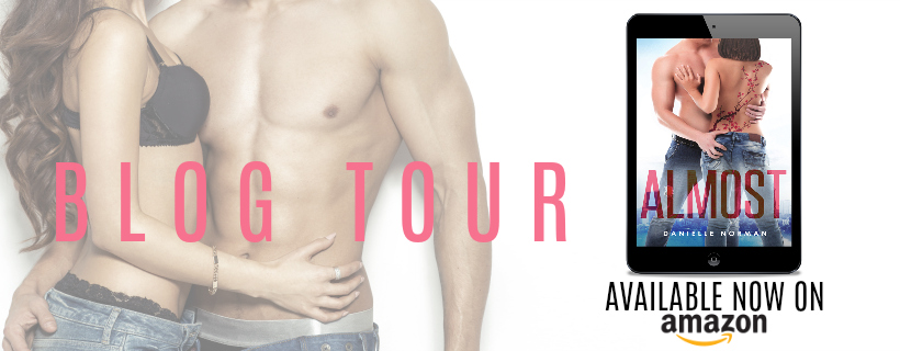 Blog Tour & Review ~ Almost ~ by ~ Danielle&nbsp;Norman