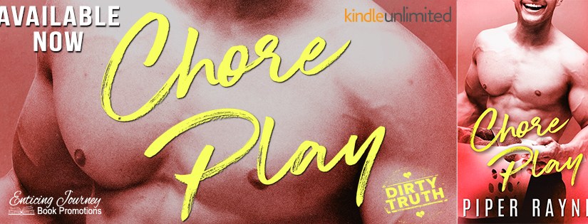 Release Blitz ~ Chore Play ~ by ~ Piper&nbsp;Rayne