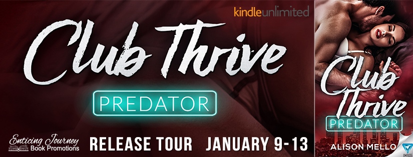 Release Tour ~ Club Thrive: Predator ~ by ~ Alison Mello