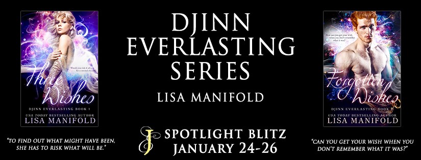 Release Blitz ~ Djinn Everlasting Series ~ by ~ Lisa&nbsp;Manifold
