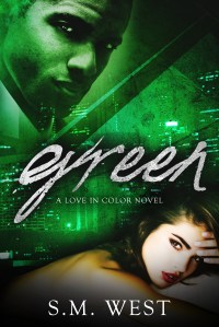 Green by SM West eBook