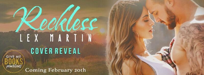 Cover Reveal ~ Reckless ~ by ~ Lex&nbsp;Martin