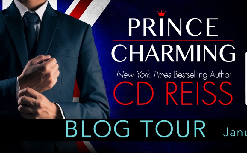 Blog Tour ~ Prince Charming ~ by ~ CD&nbsp;Reiss