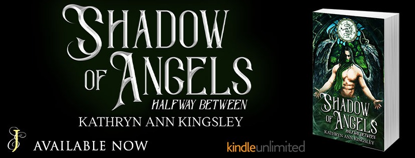 New Release ~ Shadow of Angels ~ by ~ Kathryn Ann Kingsley