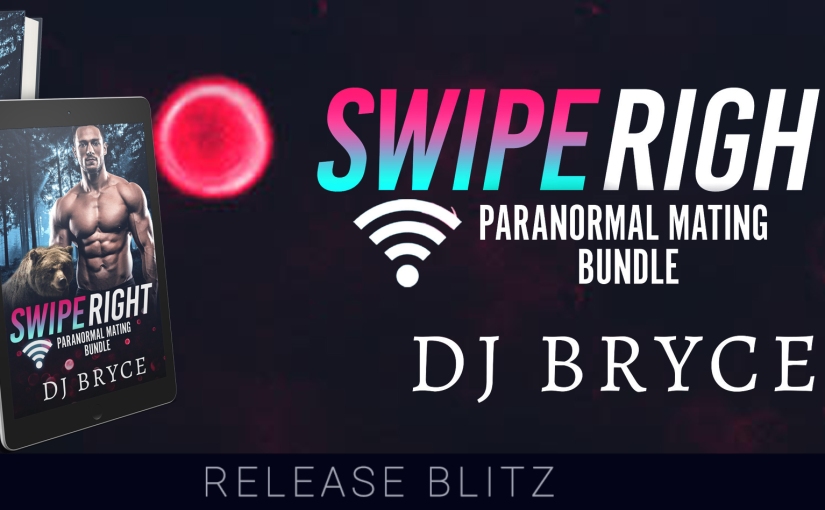 New Release ~ Paranormal Mating Bundle ~ by ~ DJ Bryce