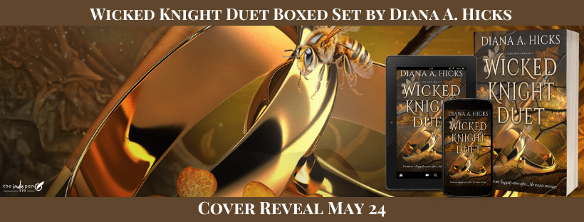 Cover Reveal ~ Wicked Knight Duet Boxed Set ~ by ~ Diana A.&nbsp;Hicks