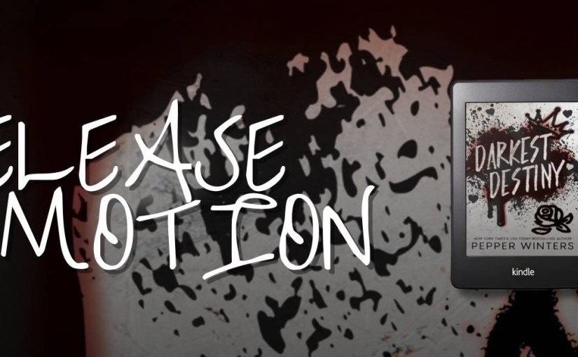 New Release ~ Darkest Destiny ~ by ~ Pepper&nbsp;Winters