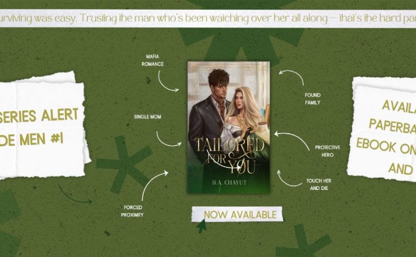 New Release ~ Tailored for You ~ by ~ B.A.&nbsp;Chayut